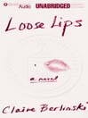 Loose Lips